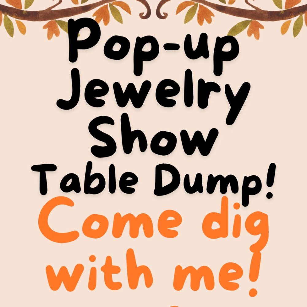 Pop-up Jewelry show Live- Unlisted Items